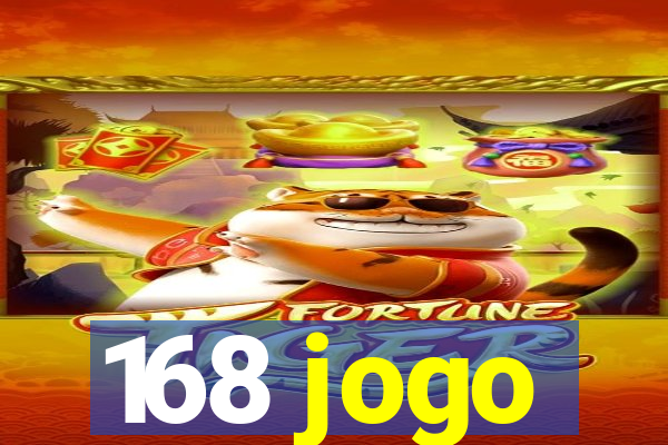 168 jogo